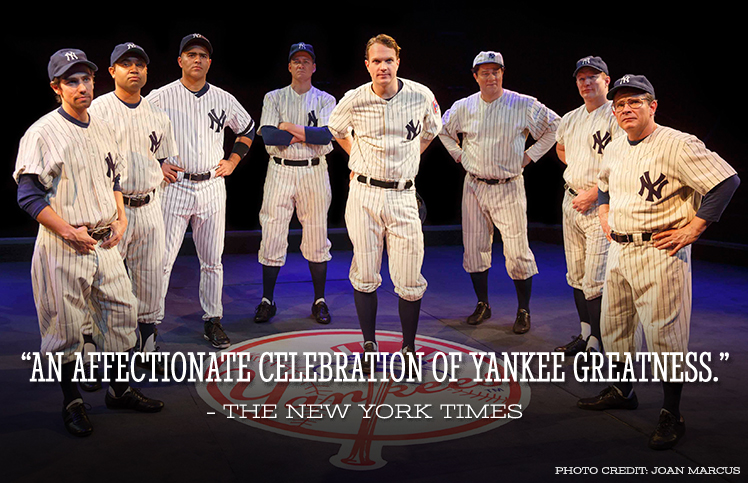 "An Affectionate Celebration of Yankee Greatness." - The New York Times