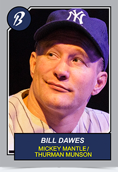Bronx Bombers Broadway Bill Dawes as Mickey Mantle / Thurman Munson Bronx Bombers Yankees Play Bill Dawes Photo